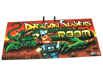 Dragon Slayers Room Elite Sign